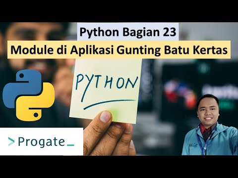 #23 Modul Random Aplikasi Gunting Batu Kertas Python