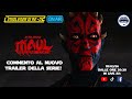 L'Insolenza di R2-D2 on air: commento al nuovo trailer della serie Maul - Shadow Lord!