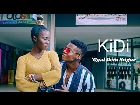 kidi---gyal-dem-sugar-(official-video)