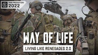Way Of Life | &quot;Living Like Renegades 2.0&quot;