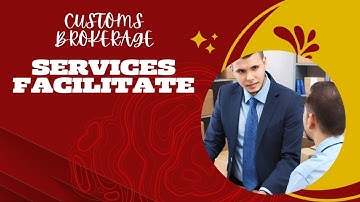 Navigating Compliance: How Customs Brokerage Services Facilitate Importer Security Filing