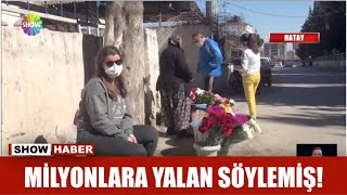 Milyonlara yalan söylemiş!