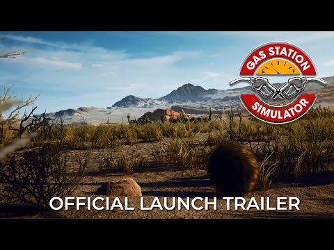 Gas Station Simulator Launch Trailer