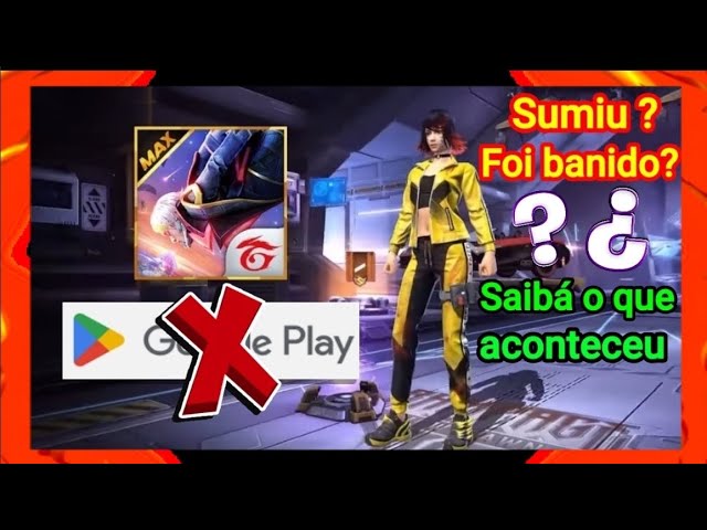 Free Fire Max sumiu da Play e App Store? Entenda o caso