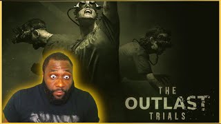 WHY DO I SET MYSELF UP?? | OUTLAST TRIALS W/ THE HOMIES