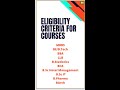 Eligibility criteria for the Professional courses
