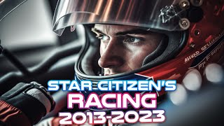 Racing In Star Citizen 2013-2023 Grumpy Reacts To 