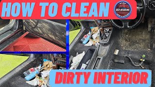 How To Clean Dirty Interior Of A Car
