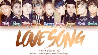 NCT 127 (엔시티127) - Love Song (우산) Lyrics [Color Coded/HAN/ROM/ENG]