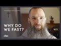 Why We Fast | LITTLE BY LITTLE with Fr Columba Jordan CFR