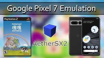 Katamari Damacy on Google Pixel 7 | AetherSX2 Emulator (Android) Sony PS2