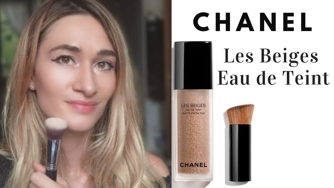 Chanel Beauty Les Beiges Eau de Teint Water-Fresh Tint Review