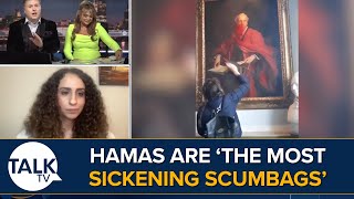 Hamas Are Sickening Scumbags Palestine Action Founder Who Destroyed Balfour Painting Slammed