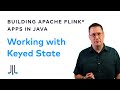 Working with Keyed State in Flink | Flink with Java