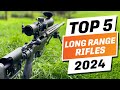 Top 5 BEST Long Range Rifles You can Buy Right Now [2022]