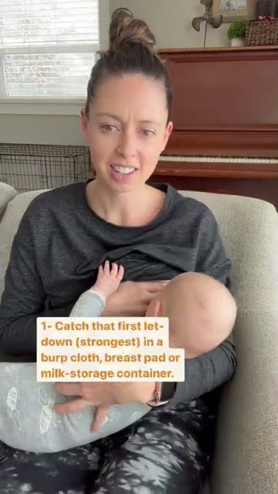 Quick Letdown While Breastfeeding?