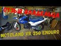 Обзор Motoland XR 250 Enduro от владельца