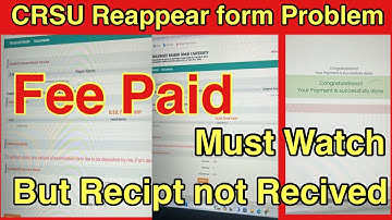 Crsu b.ed reappear form fee recipt problem