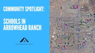 Living in Arrowhead Ranch - Schools