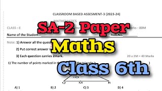 SA-2 💯MATHS 6th Class Full Model Question Paper 2024 | 💯6th Class SA-2 💯 Full Model Question paper