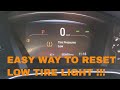 How to reset low tire light for tpms for 2017 and 2018 Honda CR-V Ex and above. QUICK AND EASY