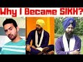 Why i Became a Sikh