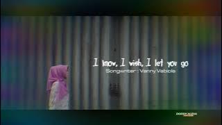 VANNY VABIOLA [ Original ] - I KNOW, I WISH, I LET YOU GO [ Vanny Vabiola ]