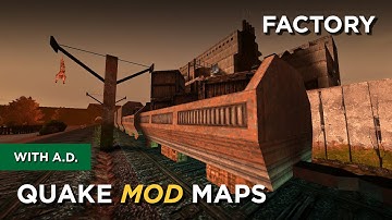 Quake Maps - Factory