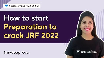 How to start preparation to crack JRF 2022 | NTA-UGC NET | Navdeep Kaur | Unacademy NTA UGC NET