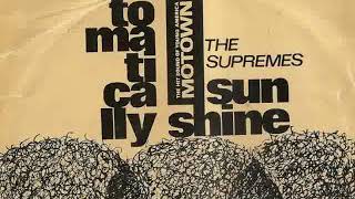 The Supremes &quot;Automatically Sunshine&quot; My Extended Version!