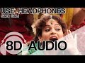 Sadi Gali | 8D Audio Song | Tanu Weds Manu | (HQ) 🎧