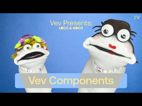 Vev Onboarding: Components - Part 2