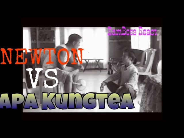 Newton vs Apa Kungtea 🔥🤣🔥🤣 // RamBoss React