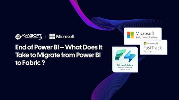 AVASOFT Global Webinar: End of Power BI – What does it take to migrate from Power BI to Fabric?
