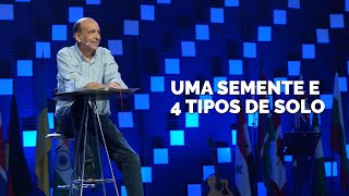 Uma Semente e 4 tipos de solo | Pr. Vagner Vaelatti