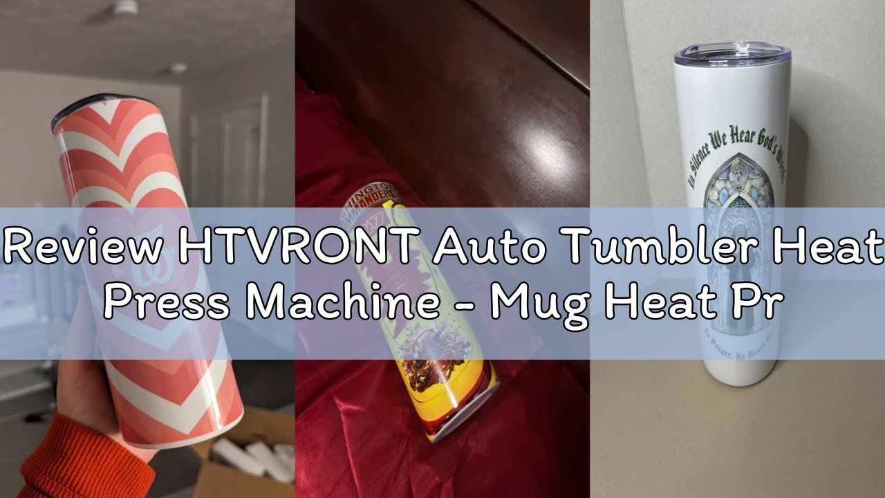Review HTVRONT Auto Tumbler Heat Press Machine - Mug Heat Press Heat Up Fast & Even, Professional Tu