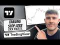 How To Set Trailing Stop Loss in TradingView (2026 Setup)