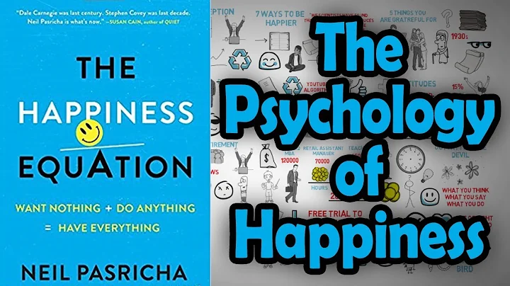 The Happiness Equation by Neil Pasricha - The Psyc...