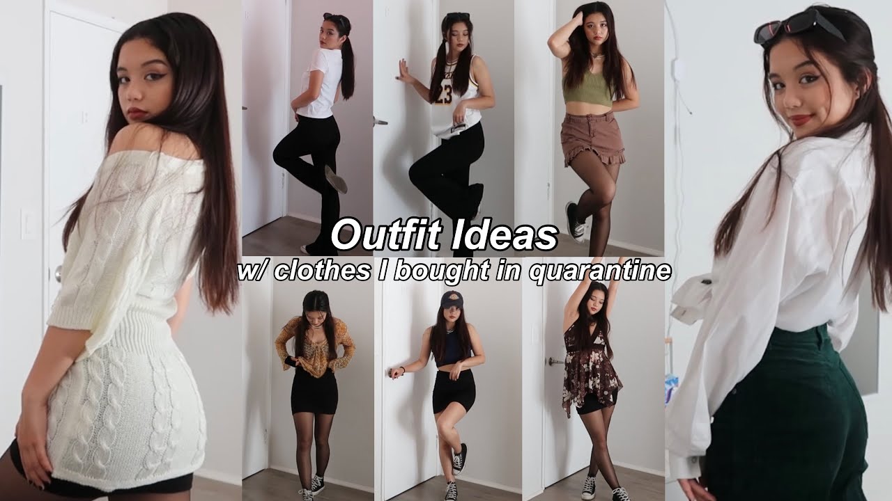 making outfits with clothes I’ve bought in quarantine