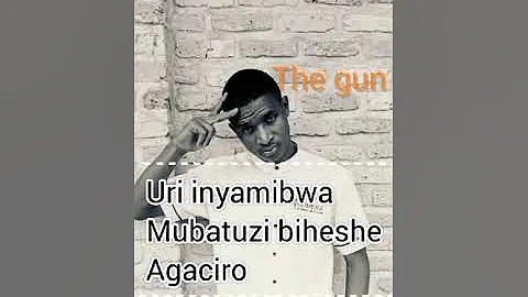 Ubutumwa by The gun (lyrics)