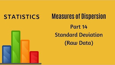 Measures of Dispersion - Part 14 -  Standard Deviation - Statistics - FYBCom - FYJC