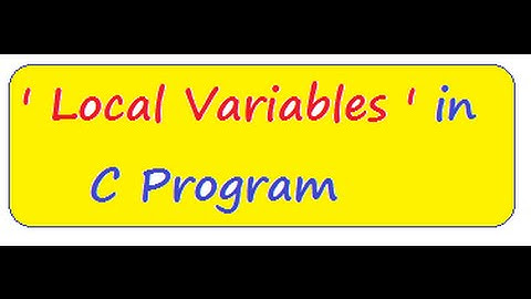 C PROGRAM WHAT IS LOCAL VARIABLE