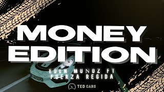 Eden Muñoz, Fuerza Regida - MONEY EDITION (Letra)