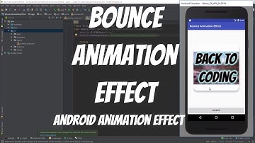Android Animations Tutorial 52 - Bounce Animation Effect