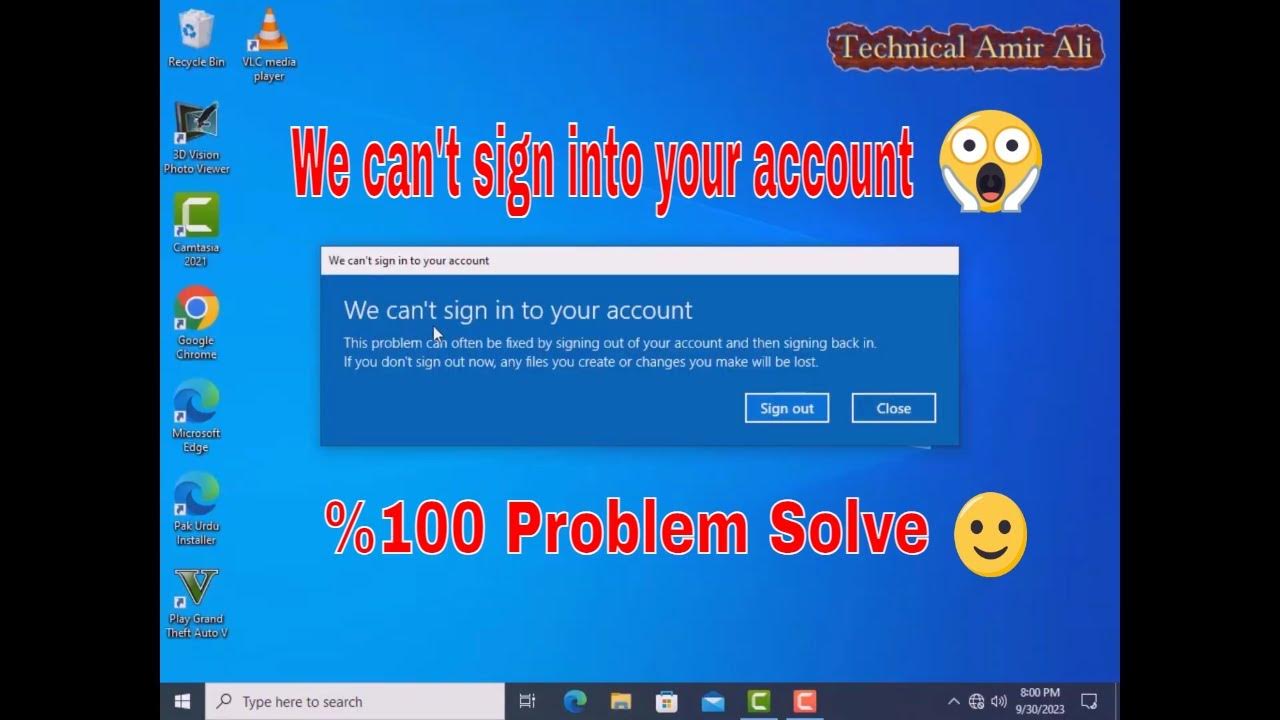 We can t sign into your account windows 10 11 sign problem