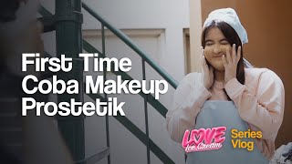 First time coba make up prostetik untuk series Love Ice Cream | Mawar de Jongh Vlog