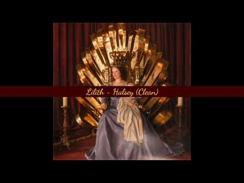 Halsey - Lilith (Clean Version)