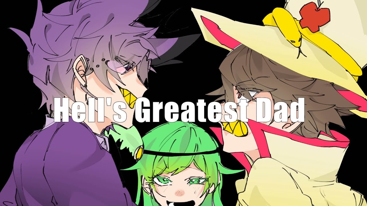 Hell's Greatest Dad Cover / ぐれんさん&Shu-Dollaz　feat.チョま【Hazbin Hotel】