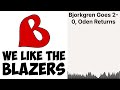 Bjorkgren Goes 2-0, Oden Returns | We Like the Blazers