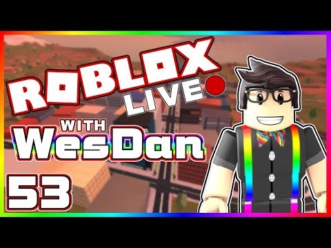 Wesdan S Roblox Live Stream I Ll Play Anything Stream 53 Youtube - wesdan on twitter this weeks youtube roblox live stream